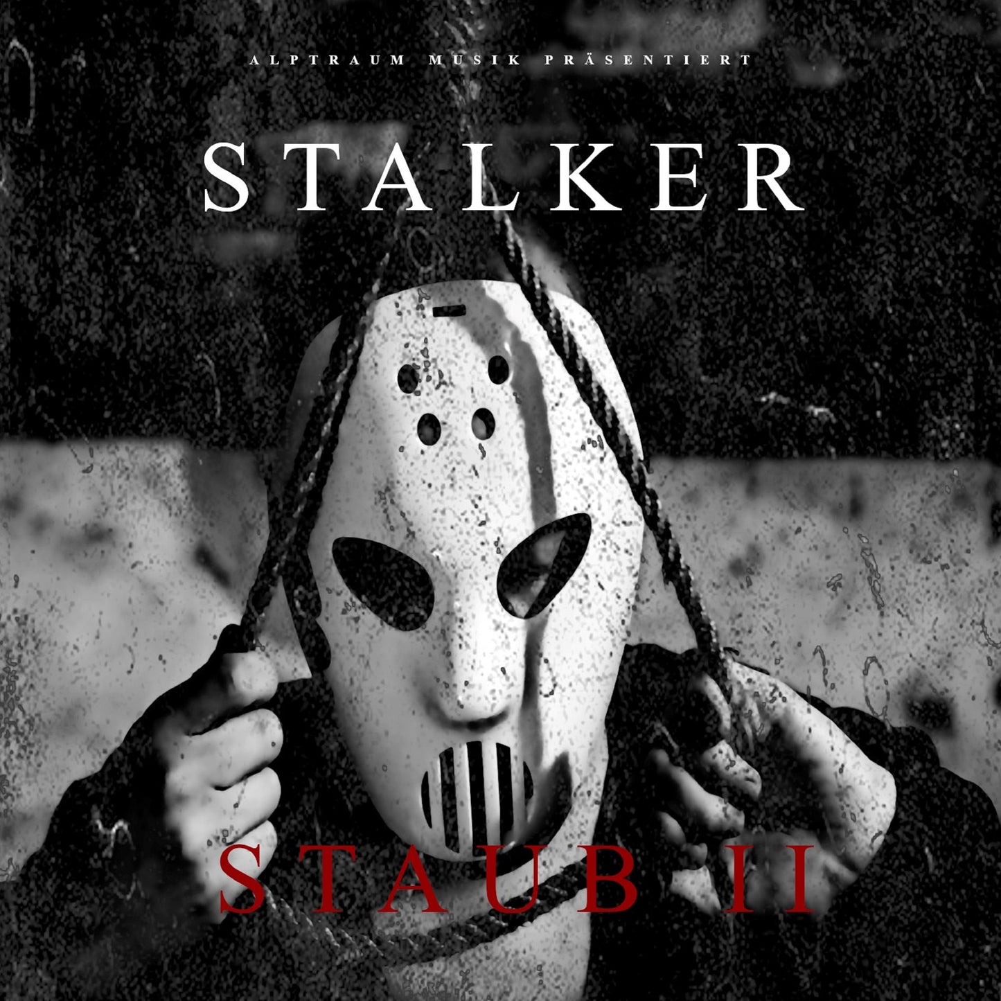 Stalker Staub ll CD Alptraum Musik 2022